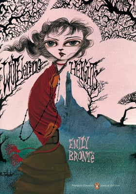 Cover Image for Wuthering Heights: (Penguin Classics Deluxe Edition) -- Emily Brontë, Paperback