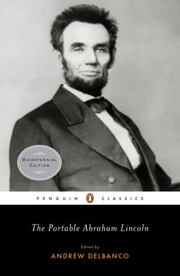 Cover Image for The Portable Abraham Lincoln -- Abraham Lincoln, Paperback