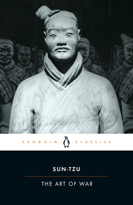 Cover Image for The Art of War: The Essential Translation of the Classic Book of Life -- Sun-Tzu, Paperback