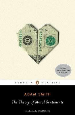 Cover Image for The Theory of Moral Sentiments -- Adam Smith, Paperback