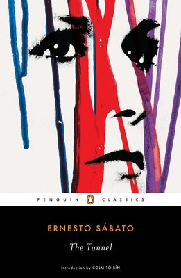 Cover Image for The Tunnel -- Ernesto Sabato, Paperback