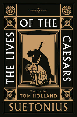 Cover Image for The Lives of the Caesars -- Suetonius, Hardcover
