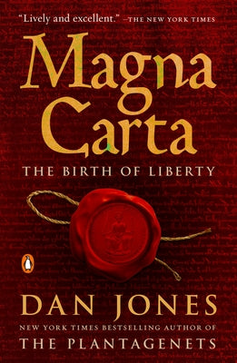 Cover Image for Magna Carta: The Birth of Liberty -- Dan Jones, Paperback