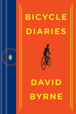 Cover Image for Bicycle Diaries -- David Byrne, Paperback