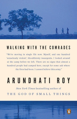 Cover Image for Walking with the Comrades -- Arundhati Roy, Paperback