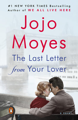 Cover Image for The Last Letter from Your Lover -- Jojo Moyes, Paperback