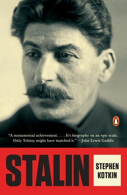 Cover Image for Stalin: Paradoxes of Power, 1878-1928 -- Stephen Kotkin, Paperback