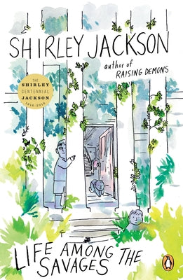 Cover Image for Life Among the Savages -- Shirley Jackson, Paperback