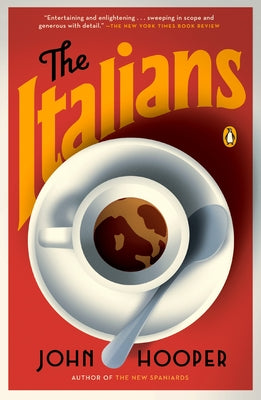 Cover Image for The Italians -- John Hooper, Paperback
