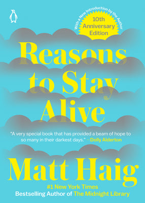 Cover Image for Reasons to Stay Alive -- Matt Haig, Paperback