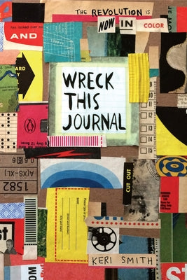 Cover Image for Wreck This Journal: Now in Color -- Keri Smith, Paperback