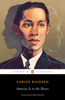Cover Image for America Is in the Heart -- Carlos Bulosan, Paperback