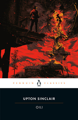 Cover Image for Oil! -- Upton Sinclair, Paperback