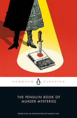 Cover Image for The Penguin Book of Murder Mysteries -- Michael Sims, Paperback
