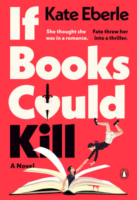 Cover Image for If Books Could Kill -- Kate Eberle, Paperback