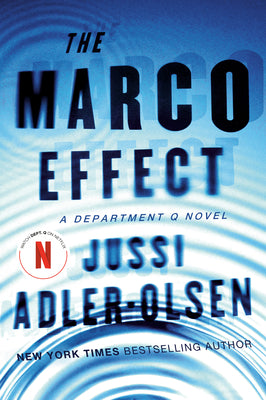 Cover Image for The Marco Effect: A Department Q Novel -- Jussi Adler-Olsen, Paperback