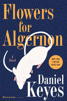 Cover Image for Flowers for Algernon: Student Edition -- Daniel Keyes, Hardcover