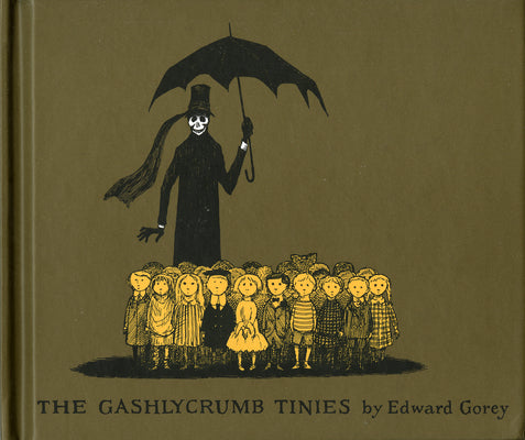 Cover Image for The Gashlycrumb Tinies -- Edward Gorey, Hardcover