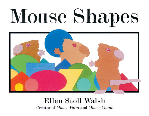 Cover Image for Mouse Shapes -- Ellen Stoll Walsh, Hardcover
