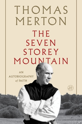 Cover Image for The Seven Storey Mountain -- Thomas Merton, Paperback