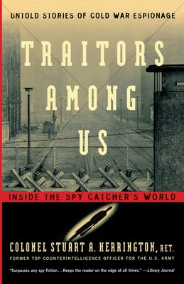Cover Image for Traitors Among Us -- Stuart a. Herrington, Paperback