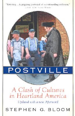 Cover Image for Postville: A Clash of Cultures in Heartland America -- Stephen G. Bloom, Paperback