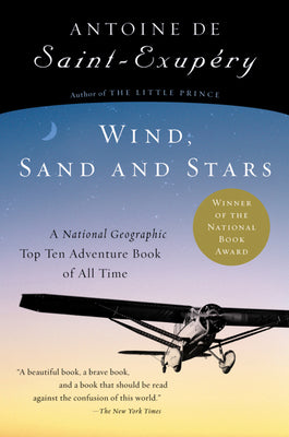 Cover Image for Wind, Sand and Stars -- Antoine de Saint-Exupéry, Paperback