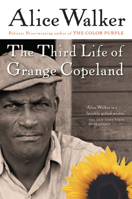 Cover Image for The Third Life of Grange Copeland -- Alice Walker, Paperback