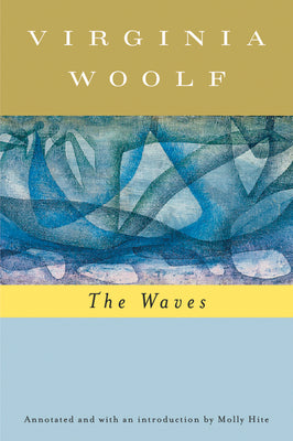 Cover Image for The Waves (Annotated): The Virginia Woolf Library Annotated Edition -- Virginia Woolf, Paperback