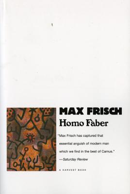 Cover Image for Homo Faber -- Max Frisch, Paperback