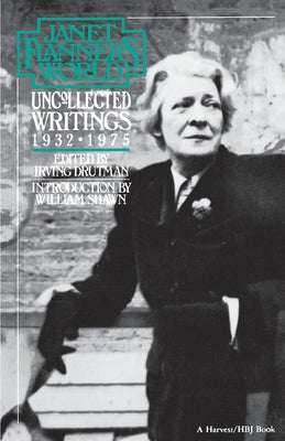 Cover Image for Janet Flanner's World: Uncollected Writings 1932-1975 -- Flanner, Paperback