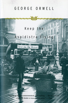 Cover Image for Keep the Aspidistra Flying -- George Orwell, Paperback