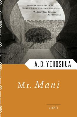 Cover Image for Mr. Mani -- Abraham B. Yehoshua, Paperback