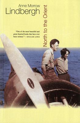 Cover Image for North to the Orient -- Anne Morrow Lindbergh, Paperback