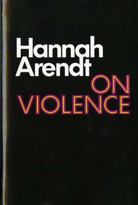 Cover Image for On Violence -- Hannah Arendt, Paperback