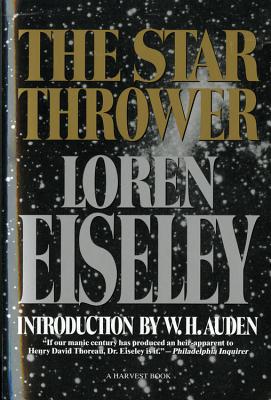 Cover Image for The Star Thrower -- Loren Eiseley, Paperback