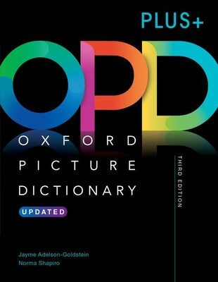 Cover Image for Oxford Picture Dictionary Third Edition Plus+: Picture the Journey to Success -- Jayme Adelson-Goldstein, Paperback