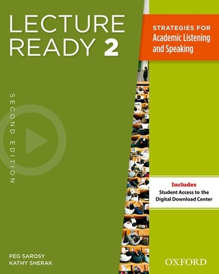 Cover Image for Lecture Ready Student Book 2, Second Edition -- Peg Sarosy, Paperback