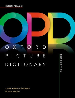 Cover Image for Oxford Picture Dictionary Third Edition: English/Spanish Dictionary -- Jayme Adelson-Goldstein, Paperback