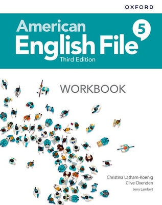 Cover Image for American English File Level 5 Workbook -- Oxford University Press, Paperback
