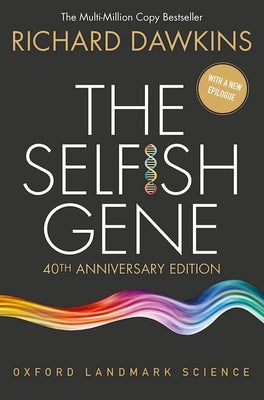 Cover Image for The Selfish Gene: 40th Anniversary Edition -- Richard Dawkins, Paperback