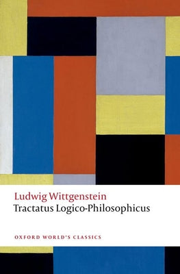 Cover Image for Tractatus Logico-Philosophicus -- Ludwig Wittgenstein, Paperback
