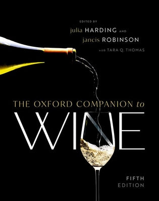 Cover Image for The Oxford Companion to Wine -- Julia Harding Mw, Hardcover