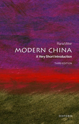 Cover Image for Modern China: A Very Short Introduction -- Rana Mitter, Paperback