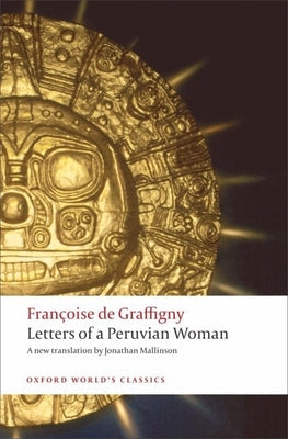 Cover Image for Letters of a Peruvian Woman -- Françoise de Graffigny, Paperback