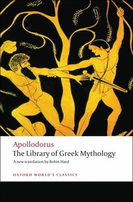 Cover Image for The Library of Greek Mythology -- Apollodorus, Paperback