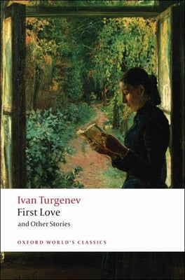 Cover Image for First Love and Other Stories -- Ivan Turgenev, Paperback