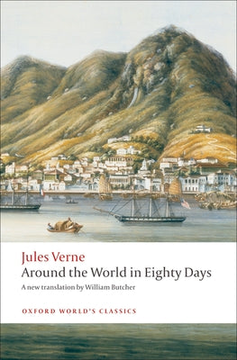 Cover Image for The Extraordinary Journeys: Around the World in Eighty Days -- Jules Verne, Paperback