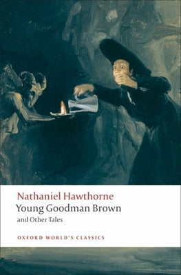 Cover Image for Young Goodman Brown and Other Tales -- Nathaniel Hawthorne, Paperback