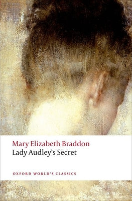 Cover Image for Lady Audley's Secret -- Mary Elizabeth Braddon, Paperback
